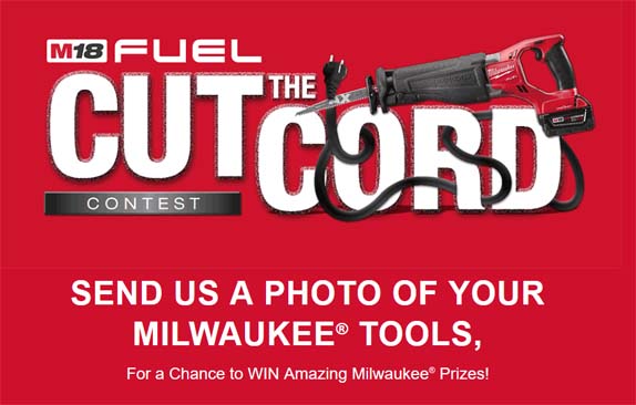 Milwaukee Tool Cut the Cord Contest