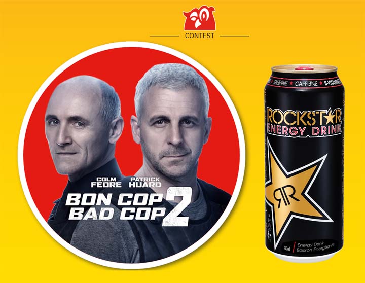 Couche-Tard Rockstar Bon Cop Bad Cop 2 Contest