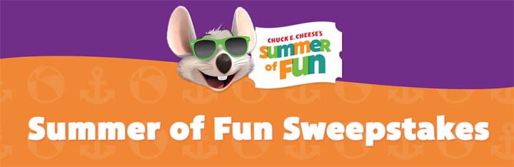 Chuck E. Cheese’s Summer of Fun Sweepstakes