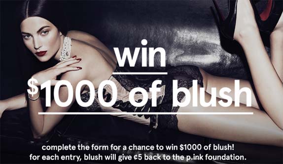 WIN $1,000 of Blush Contest