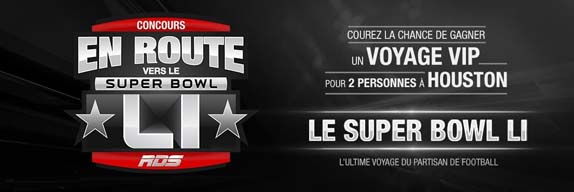 Concours RDS En route vers le Super Bowl LI