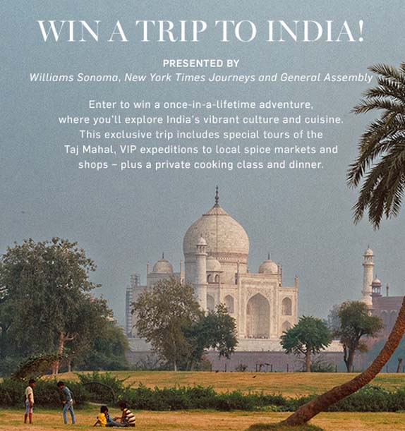 Williams Sonoma Win a Trip to India Sweepstakes