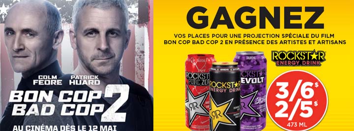 Concours Couche-Tard Rockstar Bon Cop Bad Cop 2