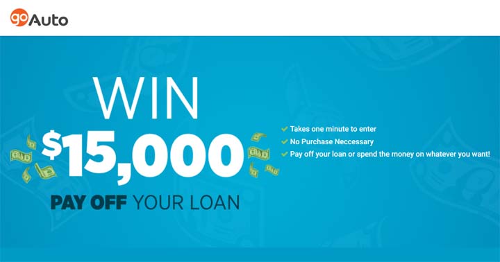 Go Auto's Pay Off Your Loan $15K Contest