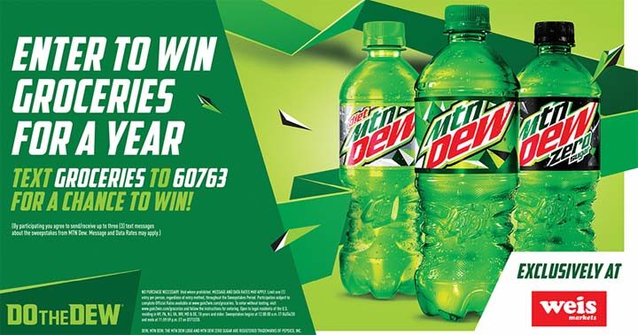 MTN DEW Year of Groceries from WEIS Markets Sweepstakes