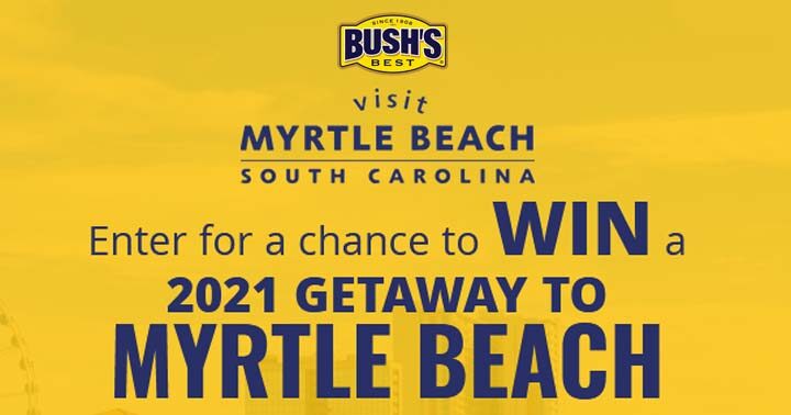 Bush's Bean Chips & Myrtle Beach Sweepstakes