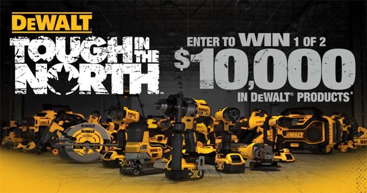 DEWALT Tough in the North Sweepstakes