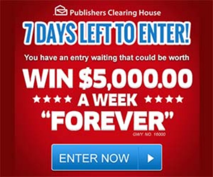 PCH Win $5,000 a Week Forever Sweepstakes 7 Days Left