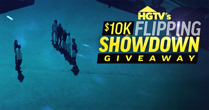HGTV’S $10K Flipping Showdown Giveaway