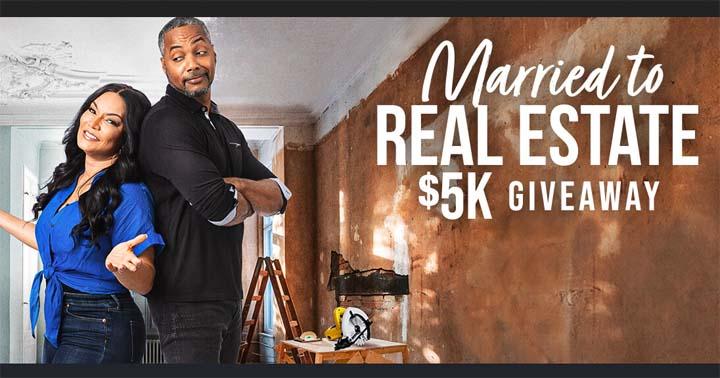 HGTV Married to Real Estate $5K Giveaway