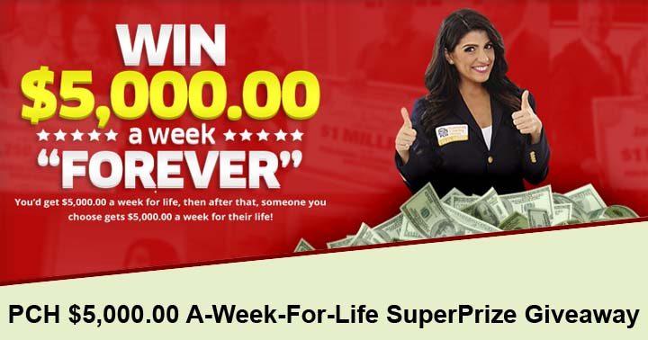 PCH $5,000.00 A-Week-For-Life SuperPrize Giveaway