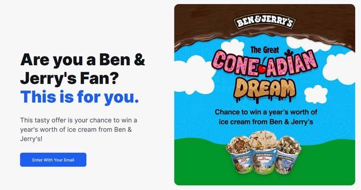 Ben & Jerry’s The Great Coneadian Dream Contest