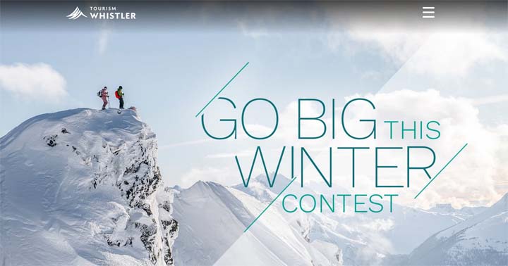 Tourism Whistler Go Big This Winter Contest