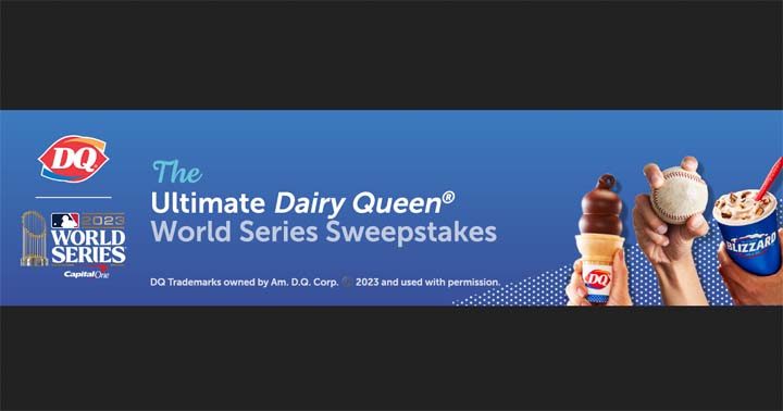 Ultimate Dairy Queen World Series Sweepstakes