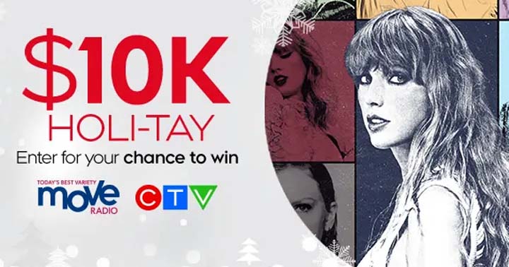 MOVE Radio and CTV’s 10K Holi-TAY Contest