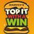 Harvey's Top it With a Win Contest