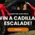 PCH - Cadillac Escalade ESV Giveaway